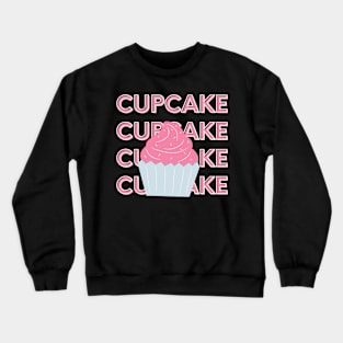 Cupcake Design 🧁 Crewneck Sweatshirt